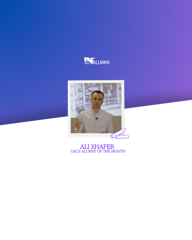 UACS Alumni of the Month: Interview with Ali Xhafer